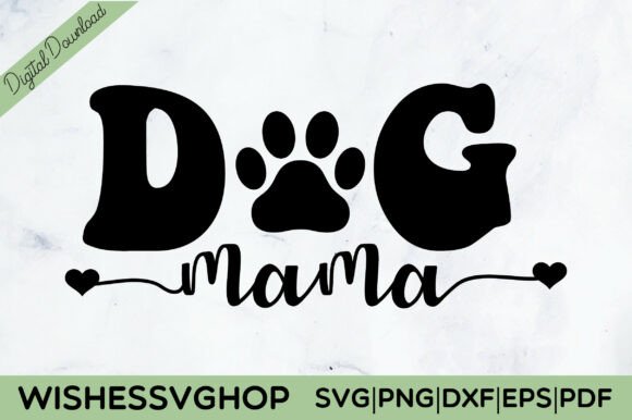 Dog Mama SVG PNG Review